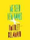 Cover image for We Need New Names